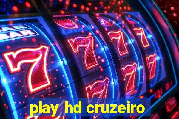 play hd cruzeiro